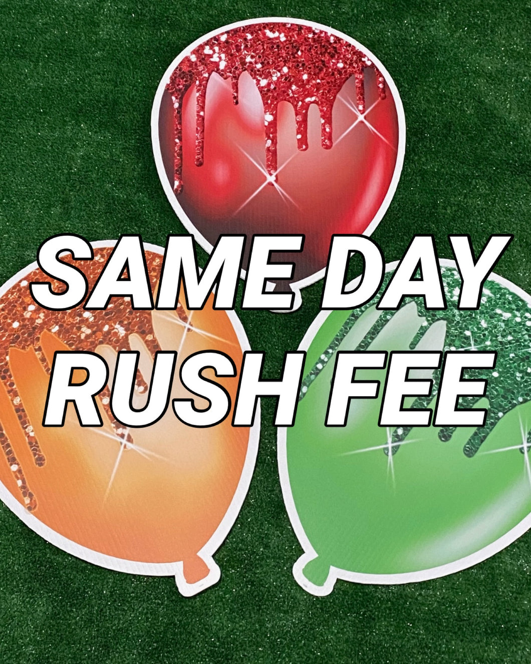Same Day Rush Fee (Admin Only)